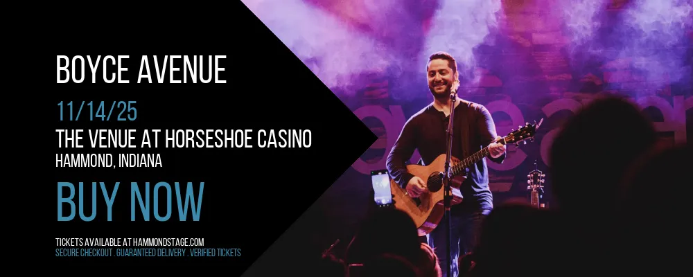 Boyce Avenue at The Venue at Horseshoe Casino