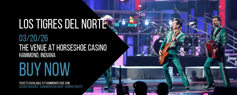 Los Tigres del Norte at The Venue at Horseshoe Casino