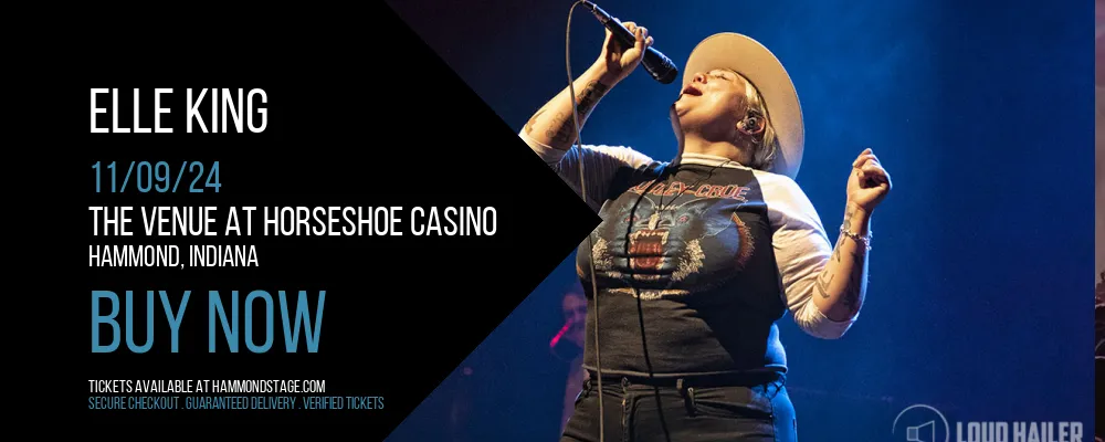 Elle King at The Venue at Horseshoe Casino